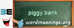 WordMeaning blackboard for piggy bank